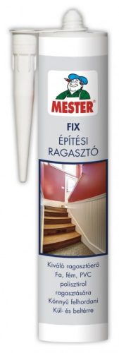 FIX ÉPITÉSI RAGASZTÓ   FEHÉR       310ML MESTER 060!